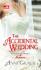The Accidental Wedding: Pernikahan Tak Dinyana